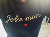 Sweat "Jolie môme"